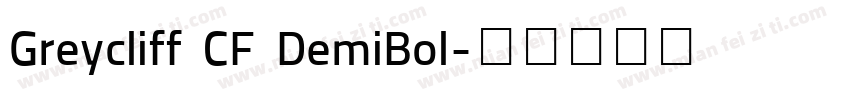 Greycliff CF DemiBol字体转换